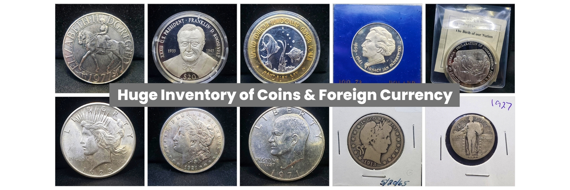 Huge Inventory of Coins & Foreign Currency